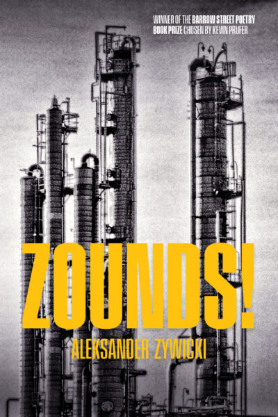 <em>Zounds</em>, Aleksander Zywicki