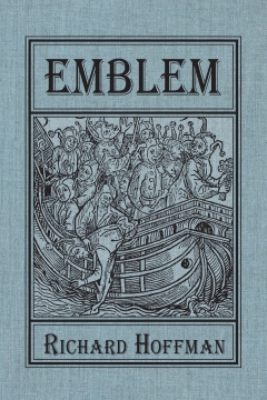 <em>Emblem</em>, Richard Hoffman